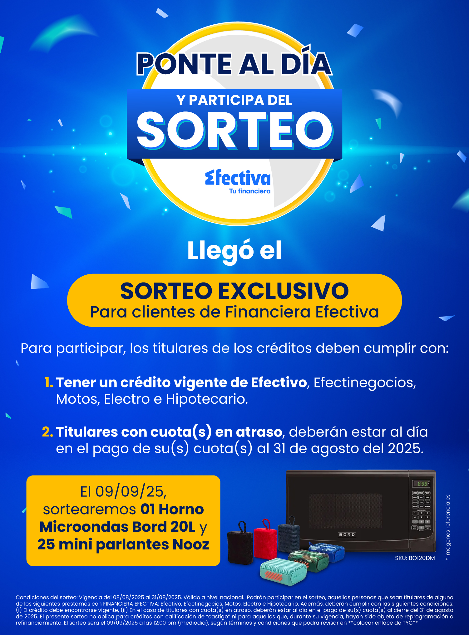 ¡Ponte al día en tu préstamo y gana!