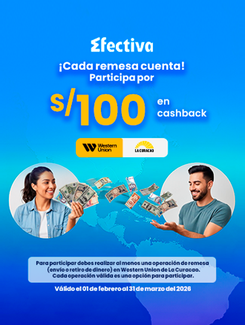 ¡Haz una remesa en La Curacao y participa S/100 en cashback!