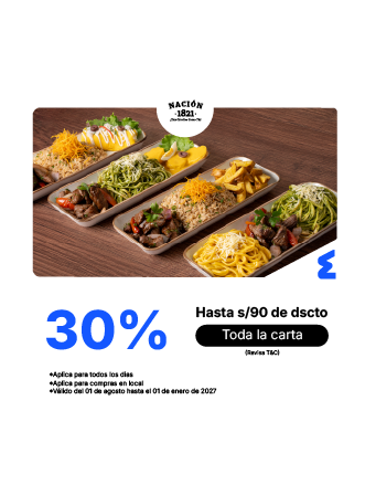 ¡30% de descuento en toda la carta de Nación 1821!